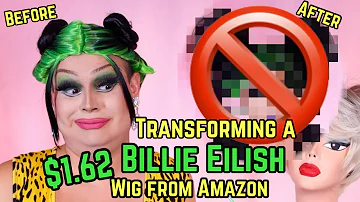 TRANSFORMING A $1.62 BILLIE EILISH WIG FROM AMAZON