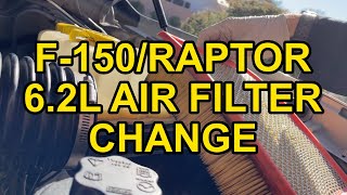 20102014 Ford Raptor 6.2L Air Filter Replacement