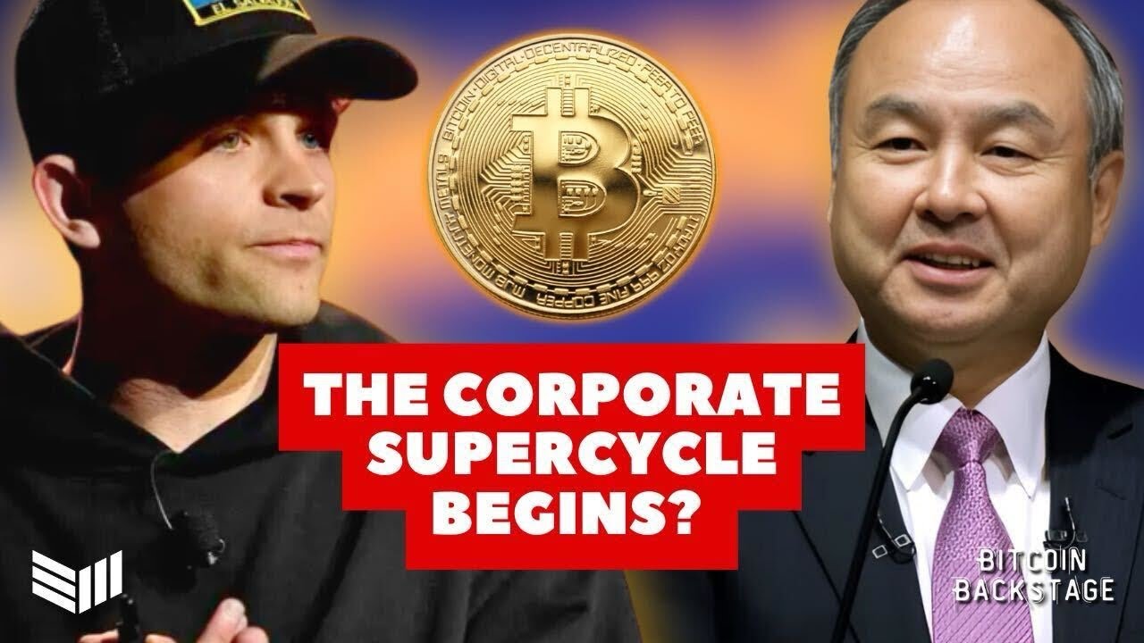 Tether, SoftBank, & Cantor Ignite the Corporate BTC Supercycle | Bitcoin  Backstage feat. Cathie Wood