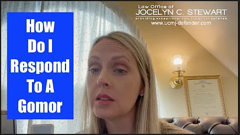 How Do I Respond To A GOMOR - Law Office of Jocelyn C. Stewart