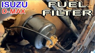 HOW TO REPLACED FUEL FILTER ISUZU D-MAX