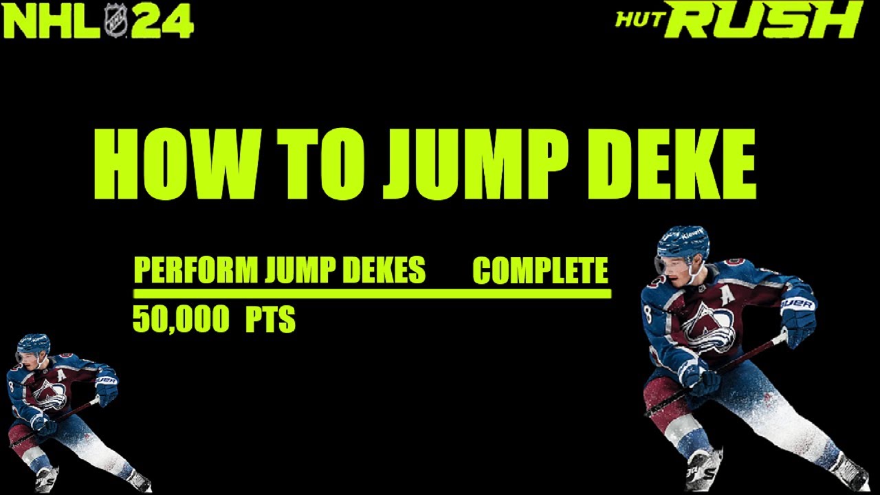 JUMP DEKE NHL 24 HUT RUSH YouTube