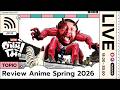 อันนี้โม้ : Anime Spring 2026