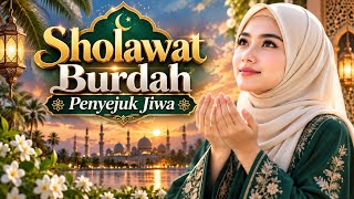 Sholawat Burdah Penyejuk Jiwa | @Harmoni Sholawat