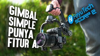 GIMBAL KAMERA DENGAN FITUR CANGGIH!!! | FeiyuTech SCORP 2