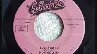 Ron Holden - Love You So chords