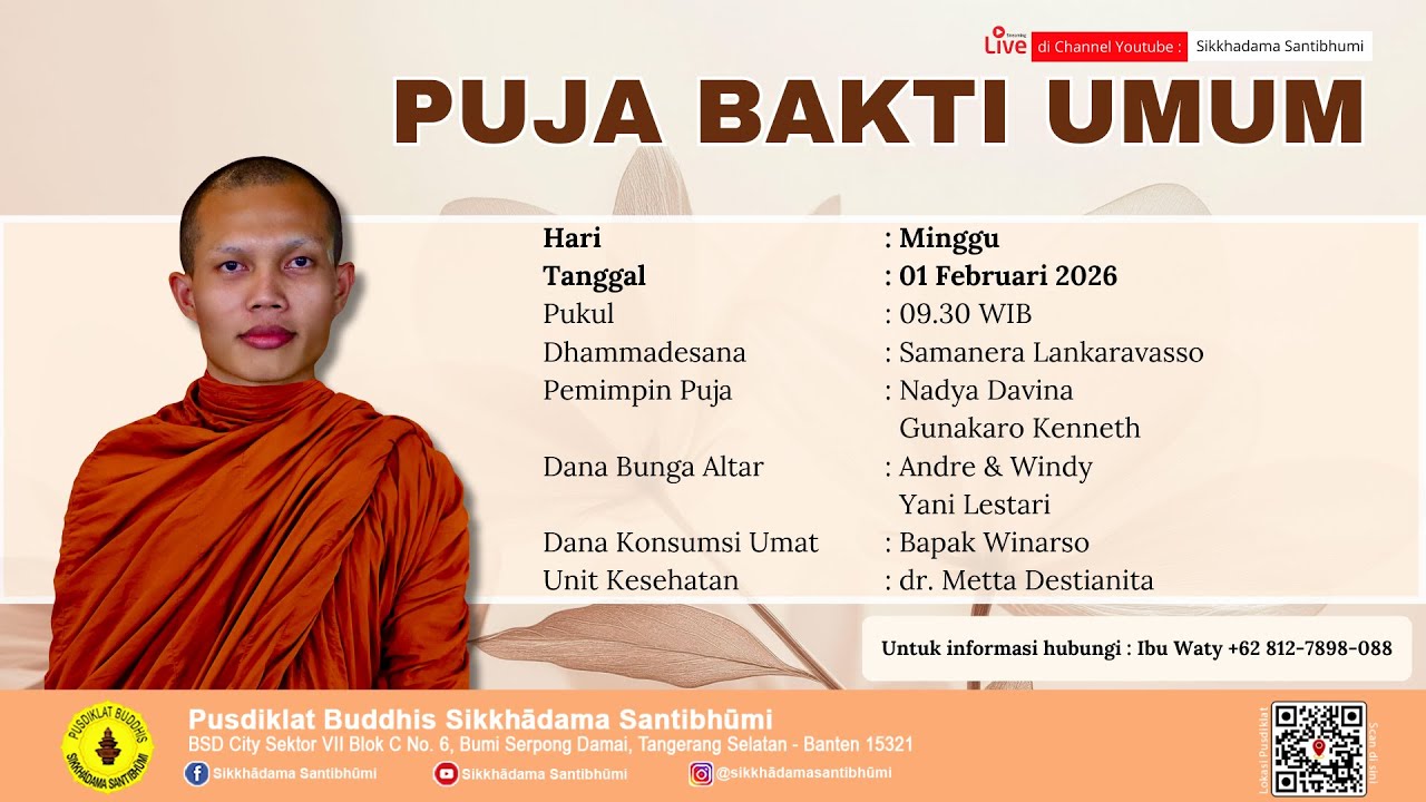 PUJA BAKTI UMUM | MINGGU, 01 FEBRUARI 2026 | DHAMMADESANA : SAMANERA LANKARAVASSO