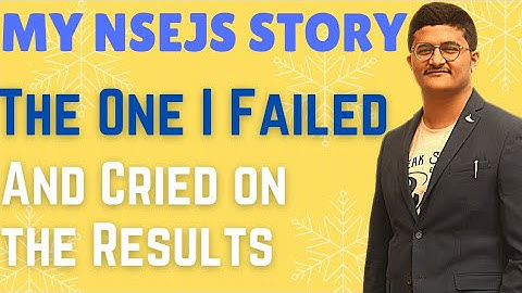 My NSEJS Story | The one I FAILED | and CRIED on the Results | Lessons, Mistakes | IOQJS, NSEJS |