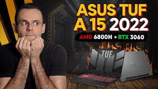 ASUS TUF A15 - 2022 (6800H + 3060 140W) | ОБЗОР НОУТБУКА  | СНОВА ПРОВАЛ??