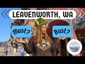 Is a visit to leavenworth washington worth it    full time rvers 