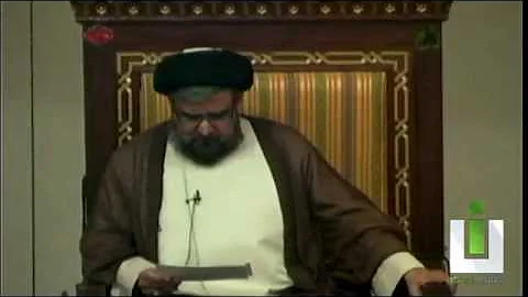Foundations of Self Building; Symbols of Knowledge - Maulana Syed Muhammad Rizvi