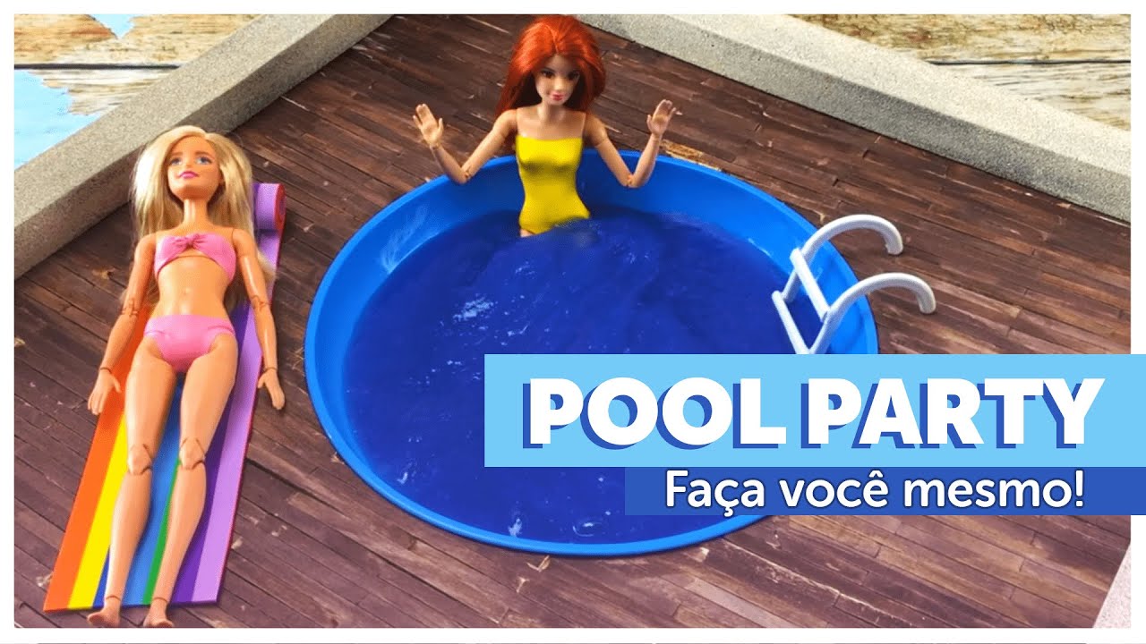 Como fazer piscina para Barbie? DIY TUTORIAL