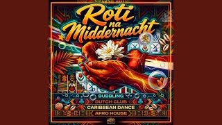 Roti na Middernacht