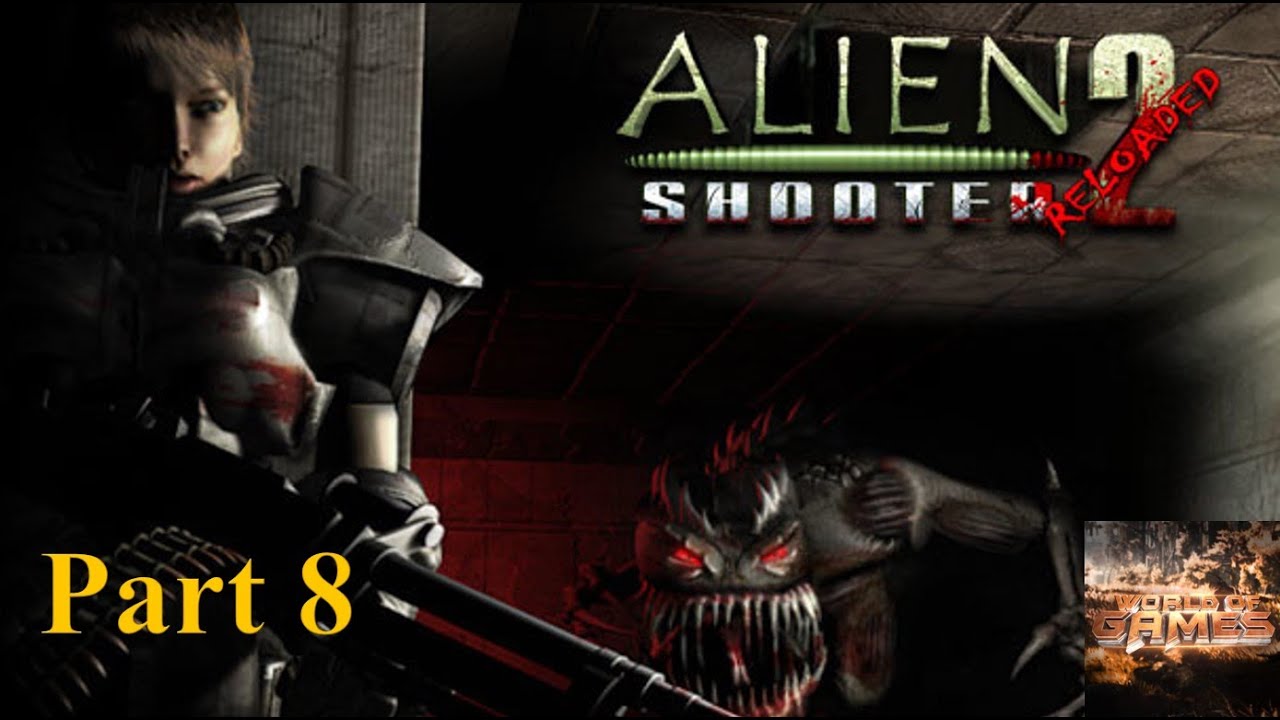 Alien Shooter 2 Reloaded || No commentary || Campaign Playthrough ...