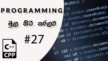 C++ Programming Sinhala - 2 D array / Two Dimensional array part 2 - how to print values in 2D Array