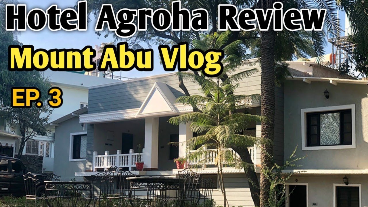 Mount Abu Hotel | Mount Abu Travel Vlog 03 | Hotel Stay during Covid | Resorts in Mount Abu