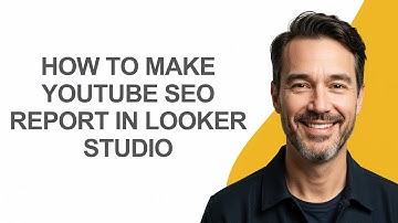 How to Make Youtube Seo Report In Looker Studio - KevinHowTo
