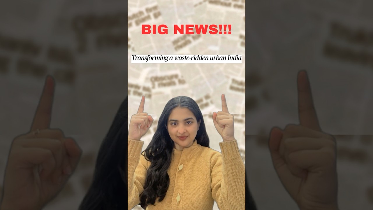 From Garbage to Gold: India’s Waste Revolution Explained