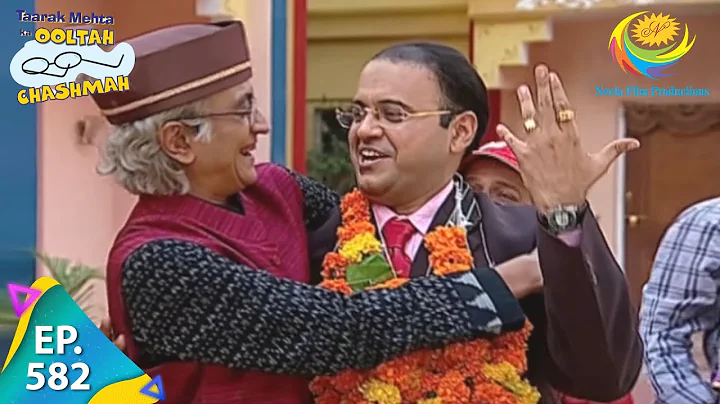 Taarak Mehta Ka Ooltah Chashmah - Episode 582 - Fu...