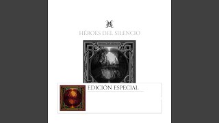 Video thumbnail of "Héroes Del Silencio - El camino del exceso"