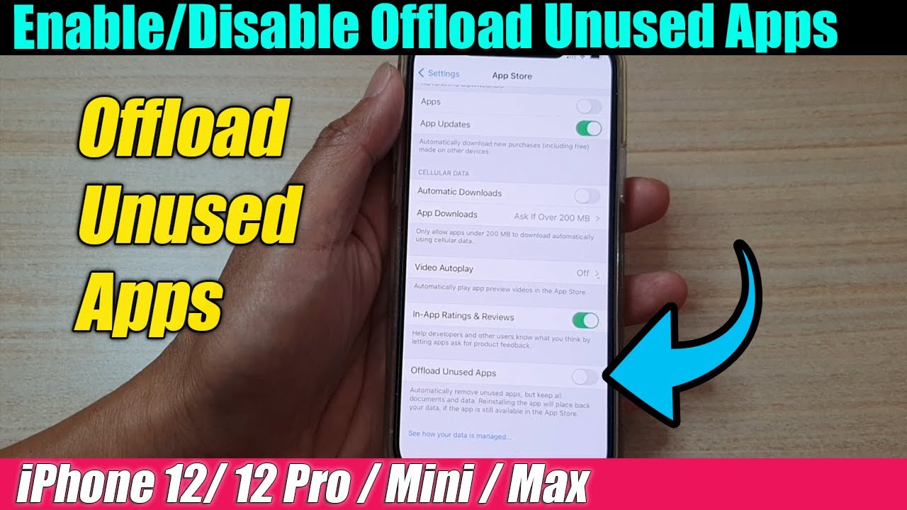 iPhone 12/12 Pro: How to Enable/Disable Offload Unused Apps - YouTube