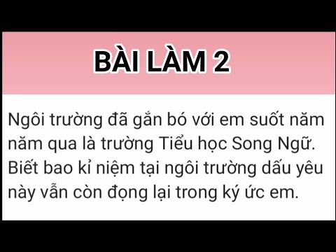 Video Tả ngôi trường gắn bó với em nhiều năm qua - Bài văn... - youtube
