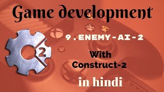 #9 ENEMY AI - PART 2 (construct 2 tutorial in hindi)