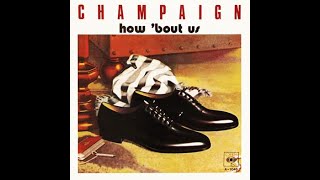 Champaign - How 'Bout Us (1981) [High Quality] screenshot 5