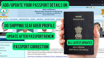 ADD/UPDATE YOUR PASSPORT DETAILS ON SEAFARER PROFILE || DG SHIPPING-Passport correction/renew update