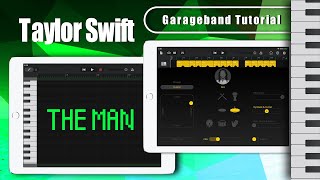 Taylor Swift - The Man Garageband Song Remake Tutorial Cover Remix | iPhone/iPad iOS screenshot 5