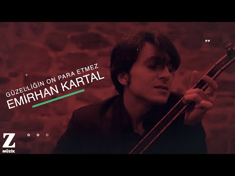 Emirhan Kartal Quartet - Güzelliğin On Para Etmez [ Official Music Video © 2018 Z Müzik ]