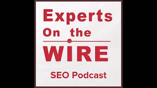 120: SEO Ranking Factors, A/B Testing & The Evolution of Google w/Will Critchlow