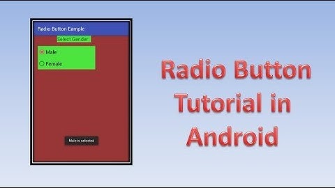 Radio Button Tutorial in Android,#39