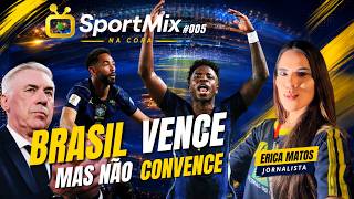 SPORTMIX NA COPA #005 | BRASIL GOLEIA HAITI MAS NÃO CONVENCE | SPORTMIX TV
