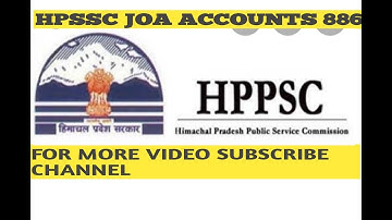 HPSSC JUNIOR OFFICE ASSISTANT ACCOUNT 886|| JOA ACCOUNTS 886|| JOA ACCOUNTS  PREVIOUS PAPER ||