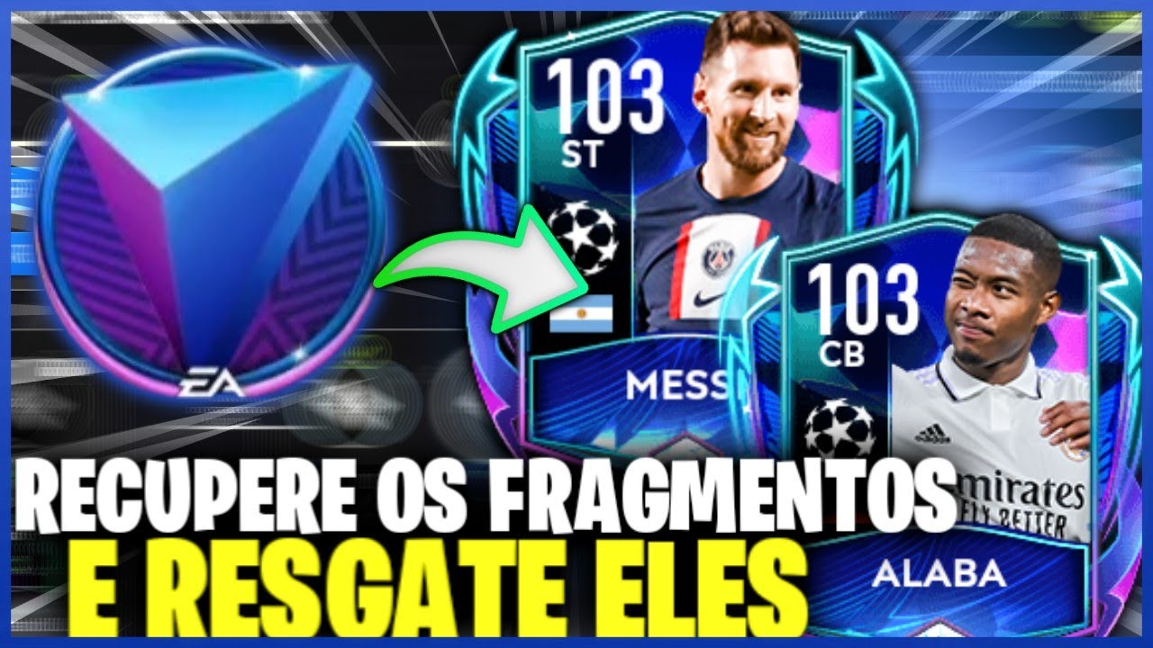 RECUPERE SEUS FRAGMENTOS DA UCL PARA RESGATAR O MESSI, ALABA| FIFA 22 MOBILE