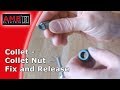 INSERT AND REMOVE OF COLLET AND COLLET NUT