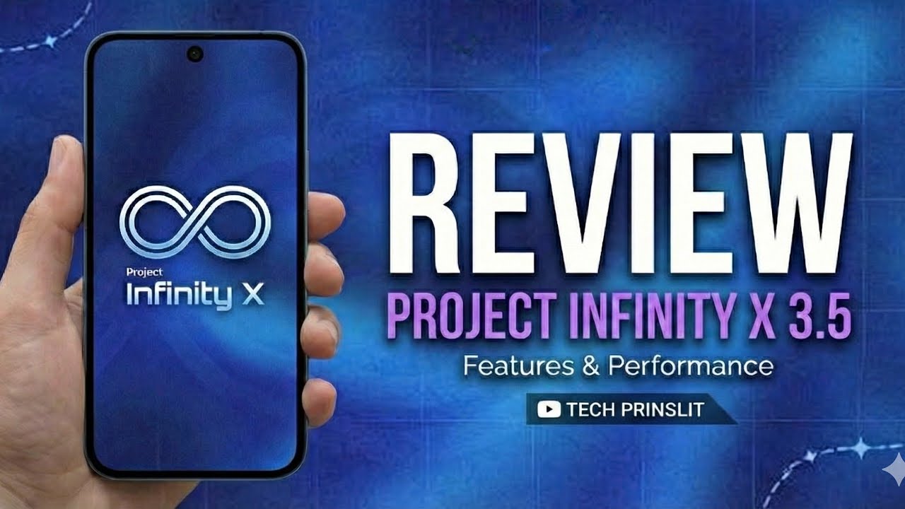 Project Infinity X 3.5 Review:🔥 The BEST Custom ROM Smooth Performance ...
