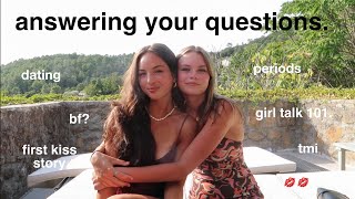 girl talk Q&A 💋 (TMI cause we're your internet older sisters)