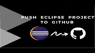 How to push code from eclipse to github. Information