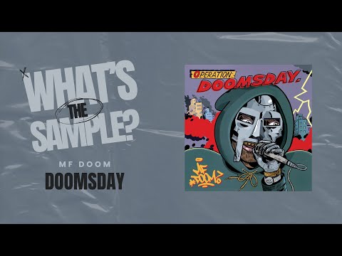 MF Doom - Doomsday (What's The Sample?) #whatsthesample