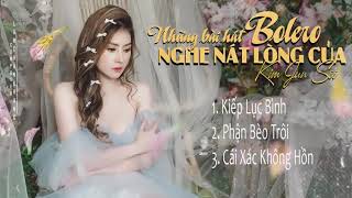 NHỮNG BÀI HÁT BOLERO NGHE NÁT LÒNG CỦA KIM JUN SEE | NHẠC TRỮ TÌNH HAY NHẤT 2020