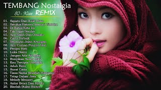 LAGU NOSTALGIA REMIX NONSTOP  -  Disco Tembang Kenangan Sepanjang Masa2