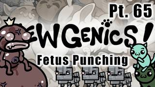 Full Tinkerer is the best - Mewgenics Pt. 65 Update
