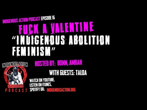 Indigenous Abolition Feminism