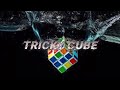 Tricky cube new op intro