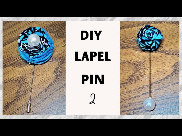 How To Make LAPEL PIN (METHOD 2), Diy LAPEL PIN