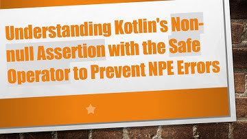 Understanding Kotlin