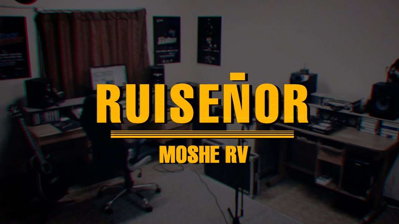 Moshe RV - Ruiseñor (Video Oficial)