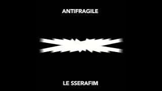 [Instrumental] LE SSERAFIM - Antifragile